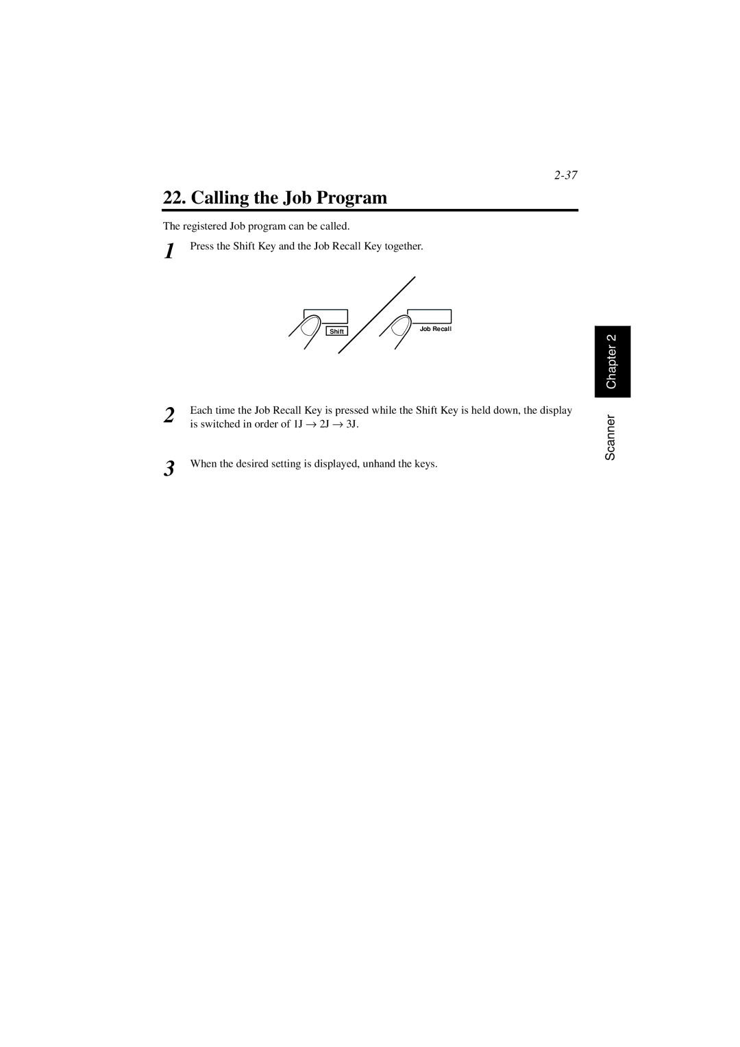 AGFA SR 24 manual Calling the Job Program 