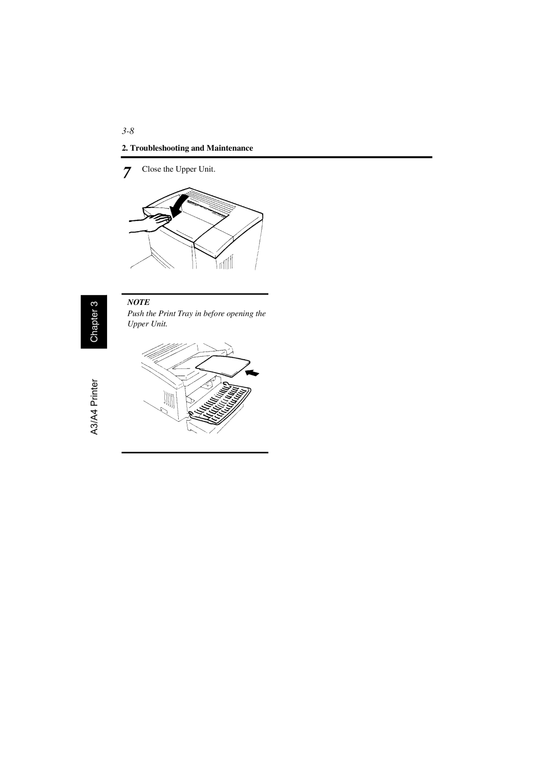 AGFA SR 24 manual Push the Print Tray in before opening the Upper Unit 