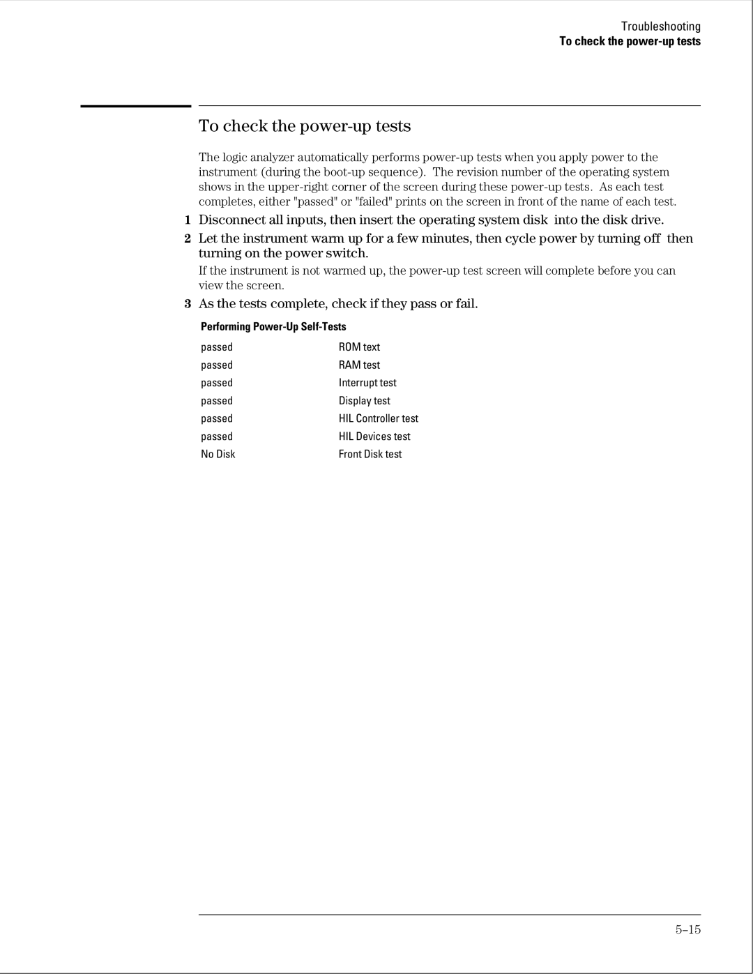 Agilent Technologies 01664-97005 manual To check the power-up tests, As the tests complete, check if they pass or fail 