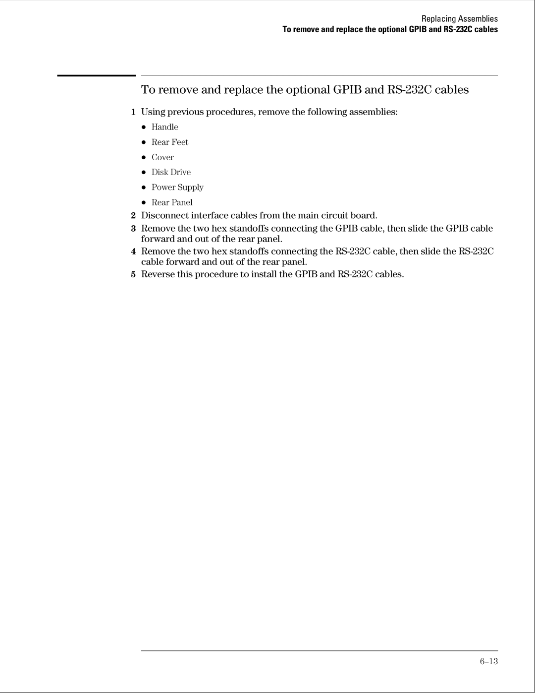 Agilent Technologies 01664-97005 manual To remove and replace the optional Gpib and RS-232C cables 