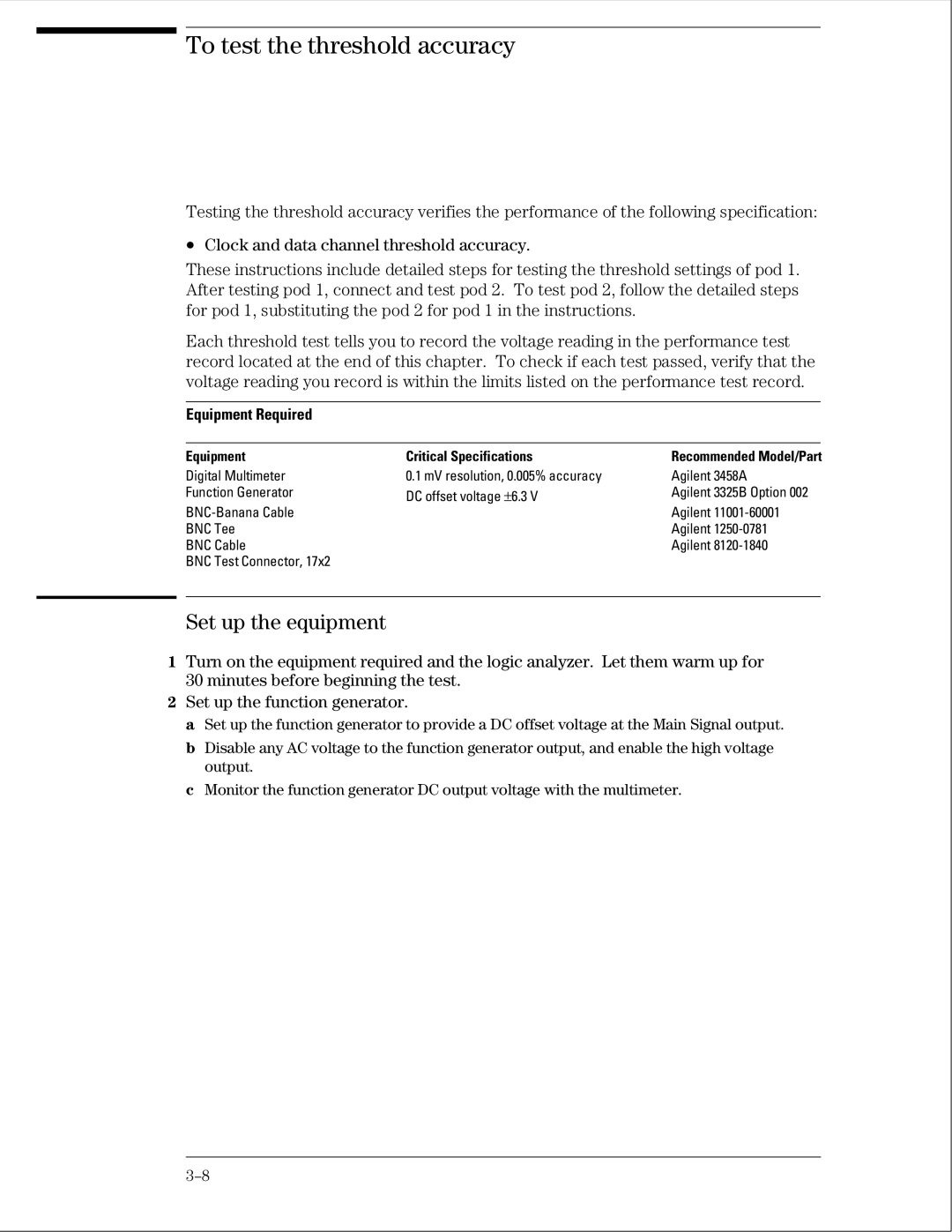 Agilent Technologies 01664-97005 manual To test the threshold accuracy, Set up the equipment 