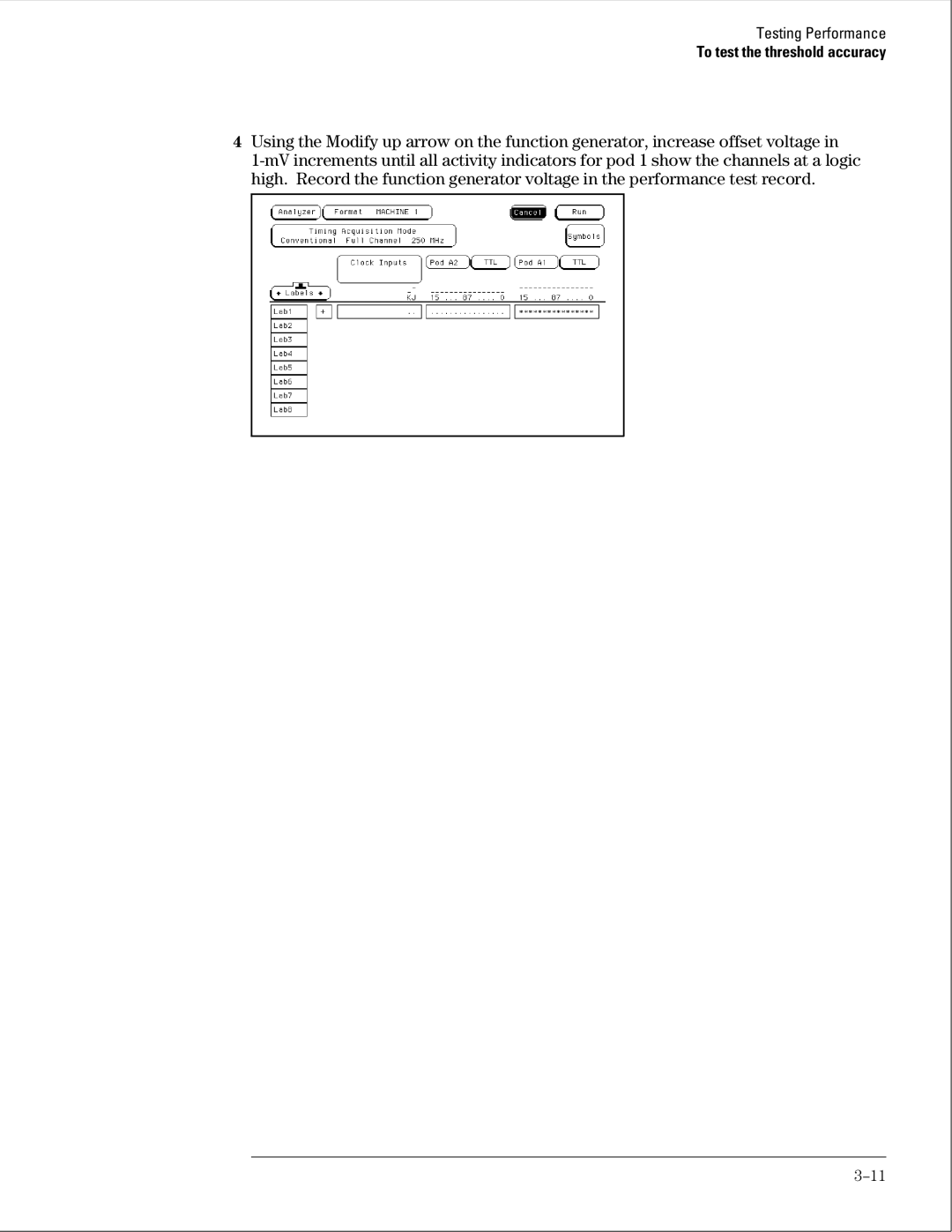 Agilent Technologies 01664-97005 manual To test the threshold accuracy 