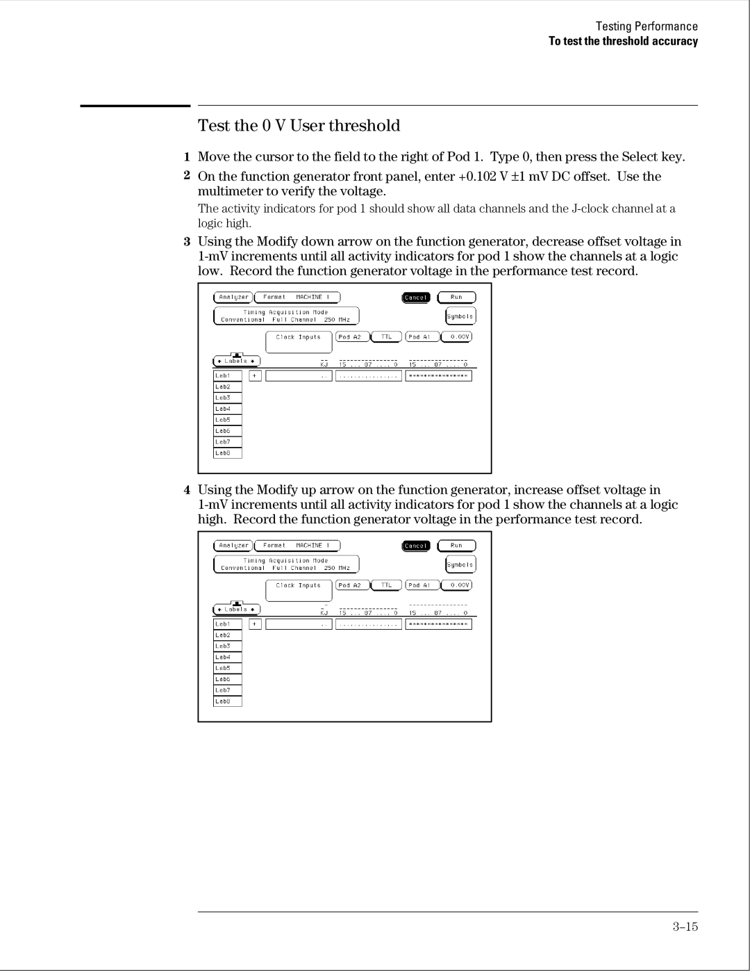 Agilent Technologies 01664-97005 manual Test the 0 V User threshold 