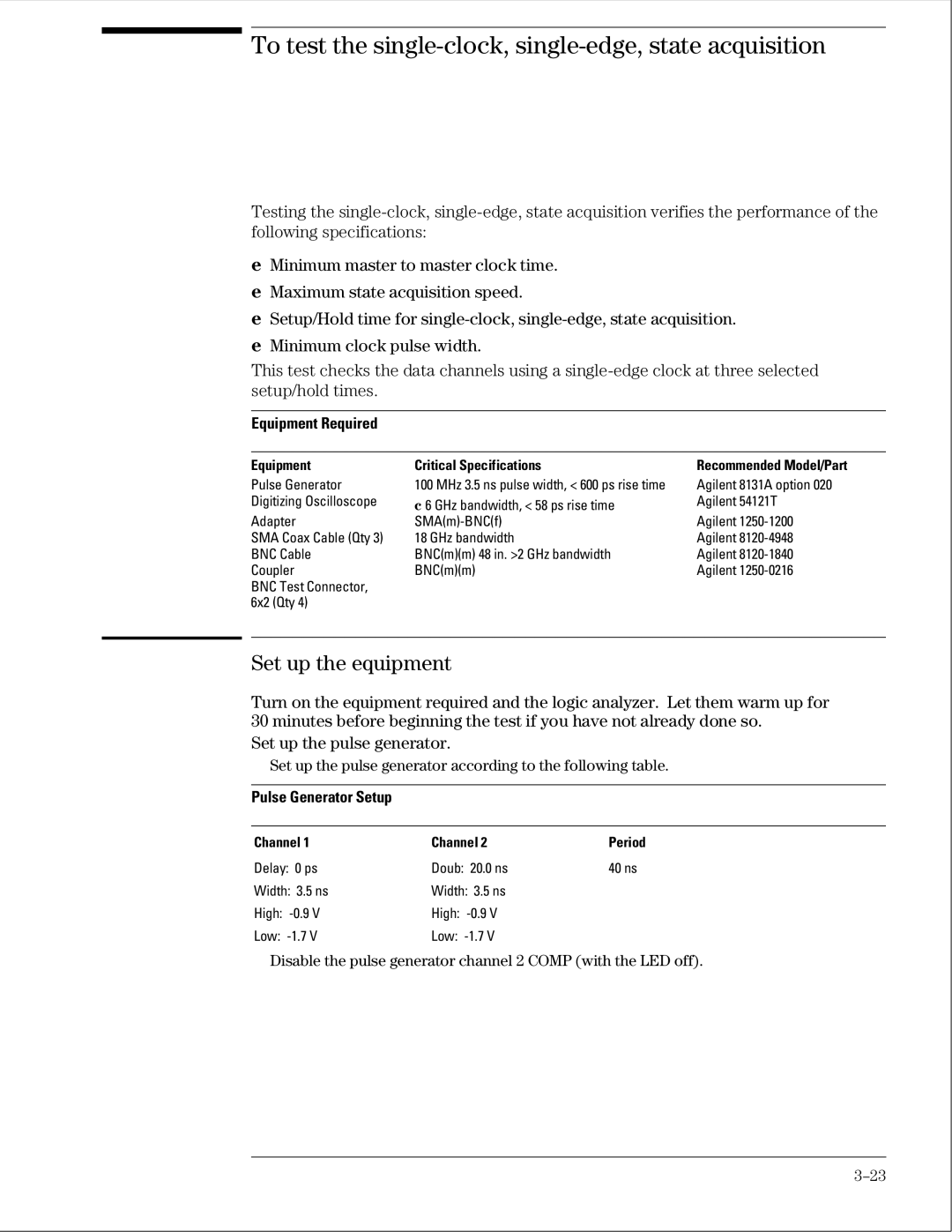 Agilent Technologies 01664-97005 manual To test the single-clock, single-edge, state acquisition, Equipment Required 