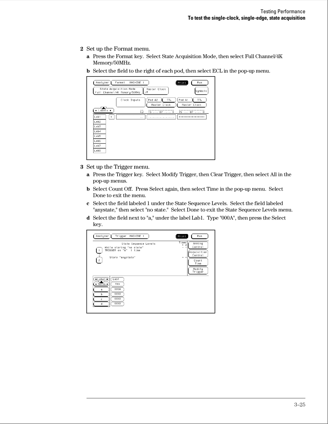 Agilent Technologies 01664-97005 manual Set up the Format menu, Set up the Trigger menu 