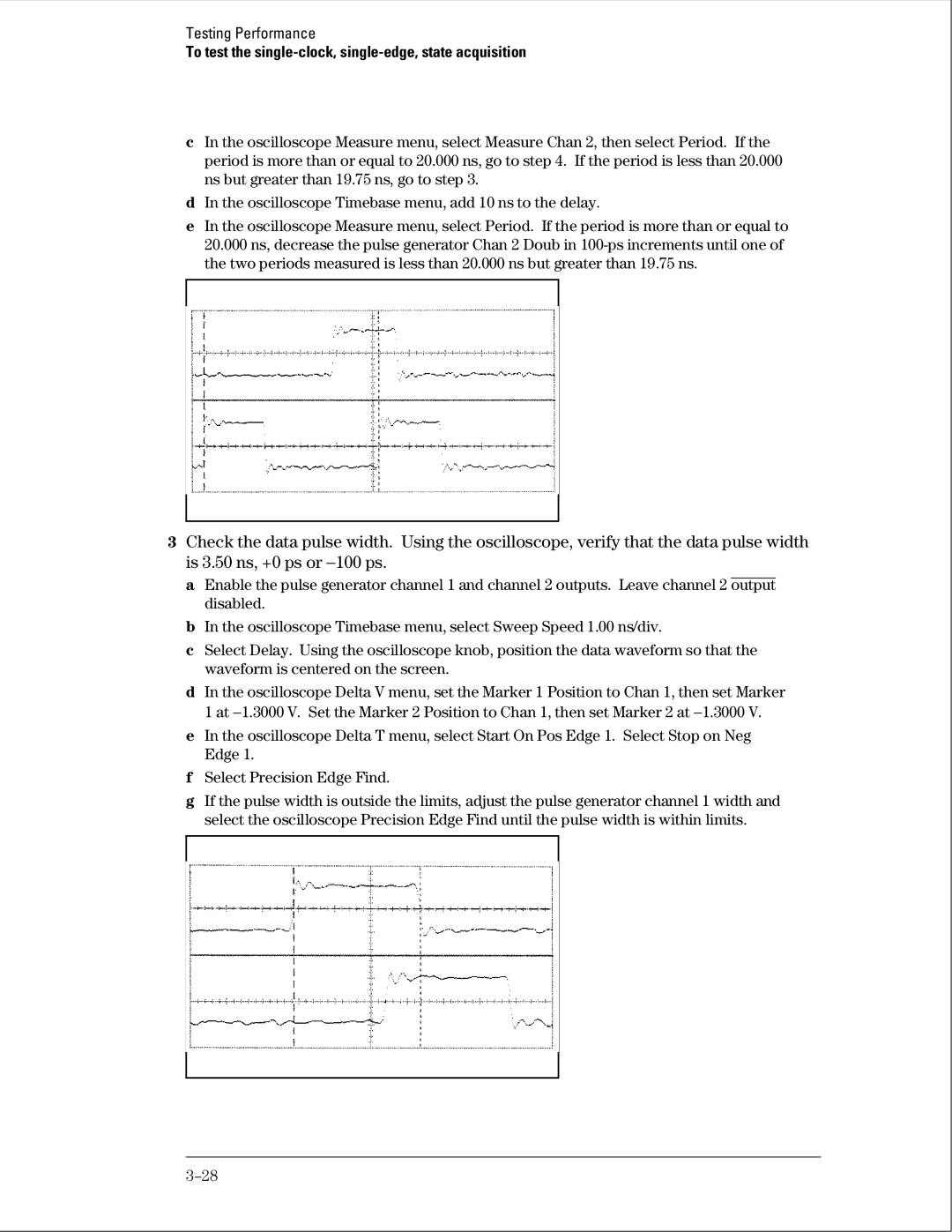 Agilent Technologies 01664-97005 manual To test the single-clock, single-edge, state acquisition 