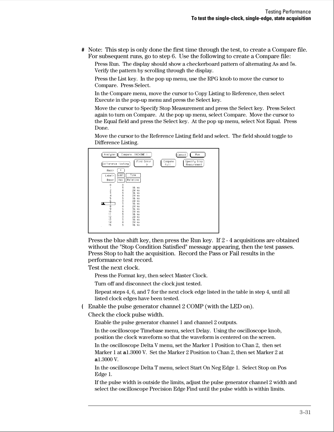 Agilent Technologies 01664-97005 manual To test the single-clock, single-edge, state acquisition 