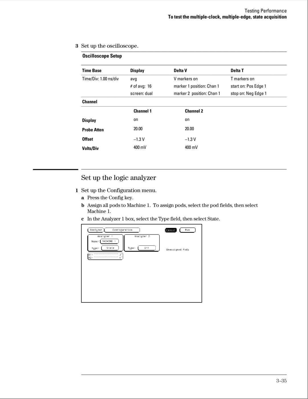 Agilent Technologies 01664-97005 manual To test the multiple-clock, multiple-edge, state acquisition 