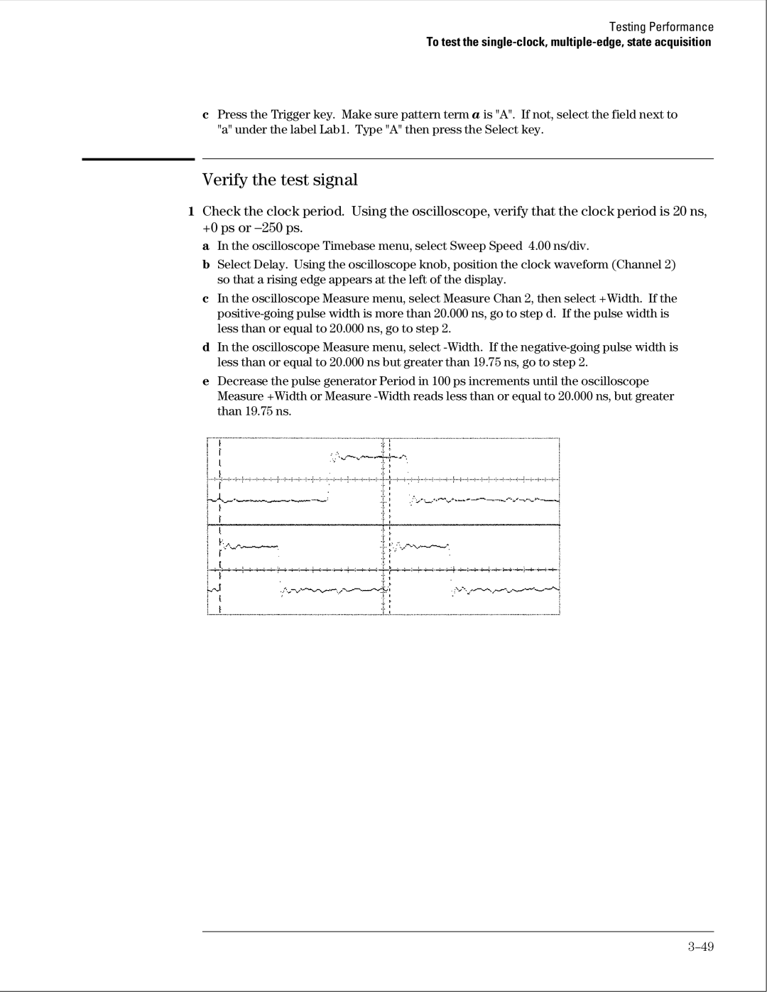 Agilent Technologies 01664-97005 manual Verify the test signal 