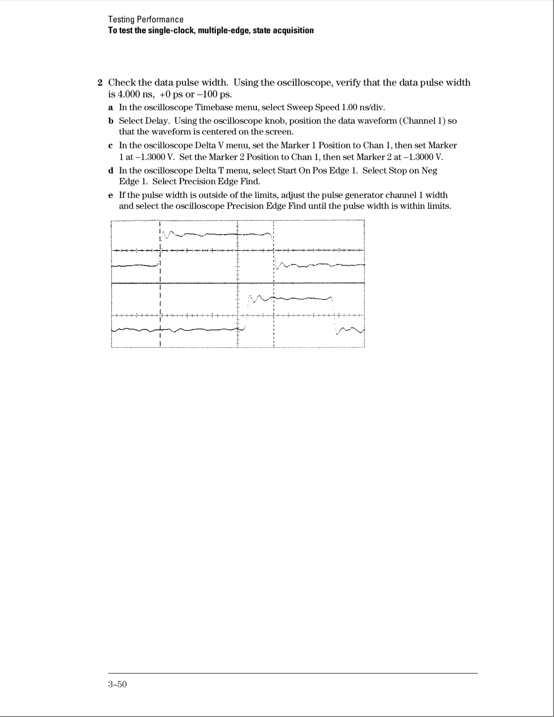 Agilent Technologies 01664-97005 manual To test the single-clock, multiple-edge, state acquisition 