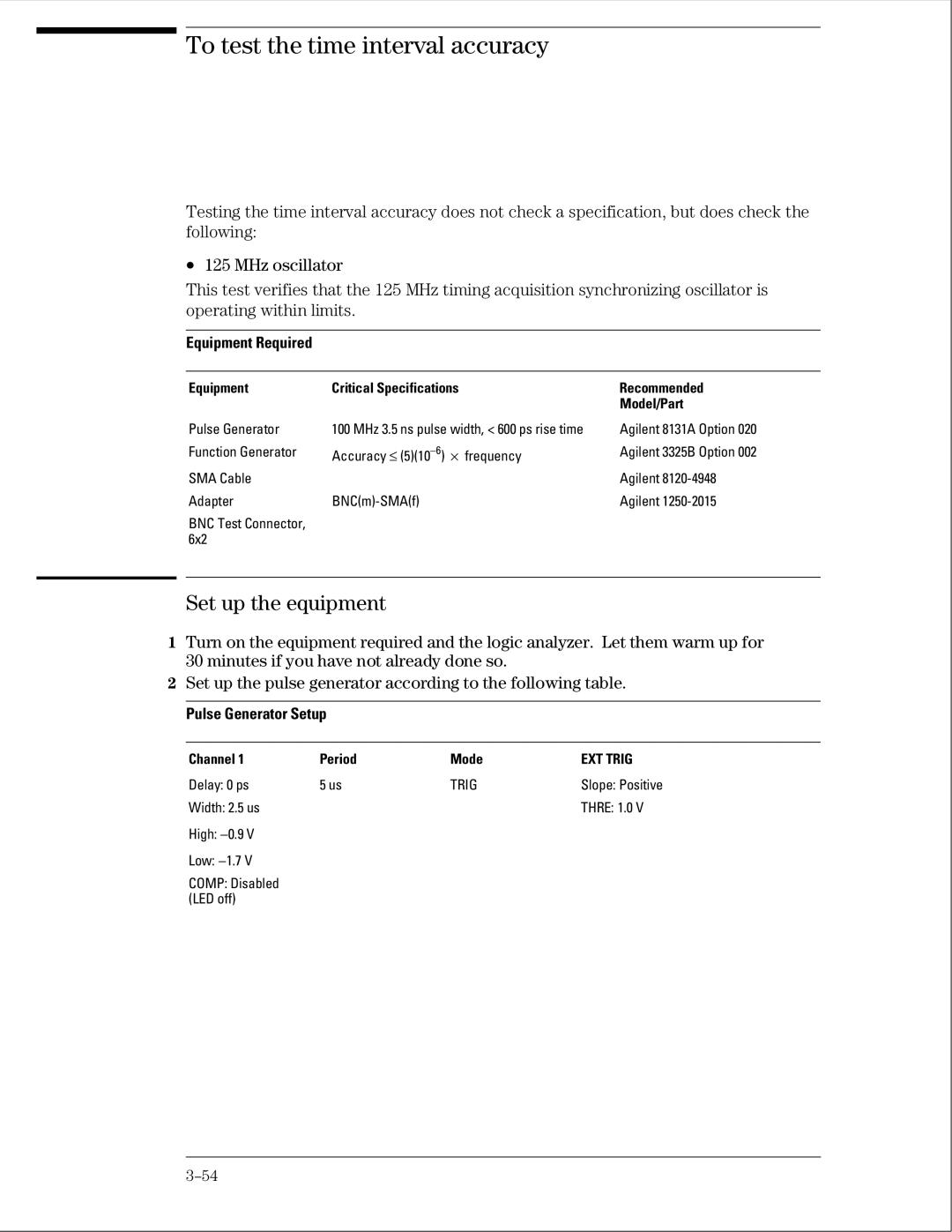 Agilent Technologies 01664-97005 manual To test the time interval accuracy, EXT Trig 