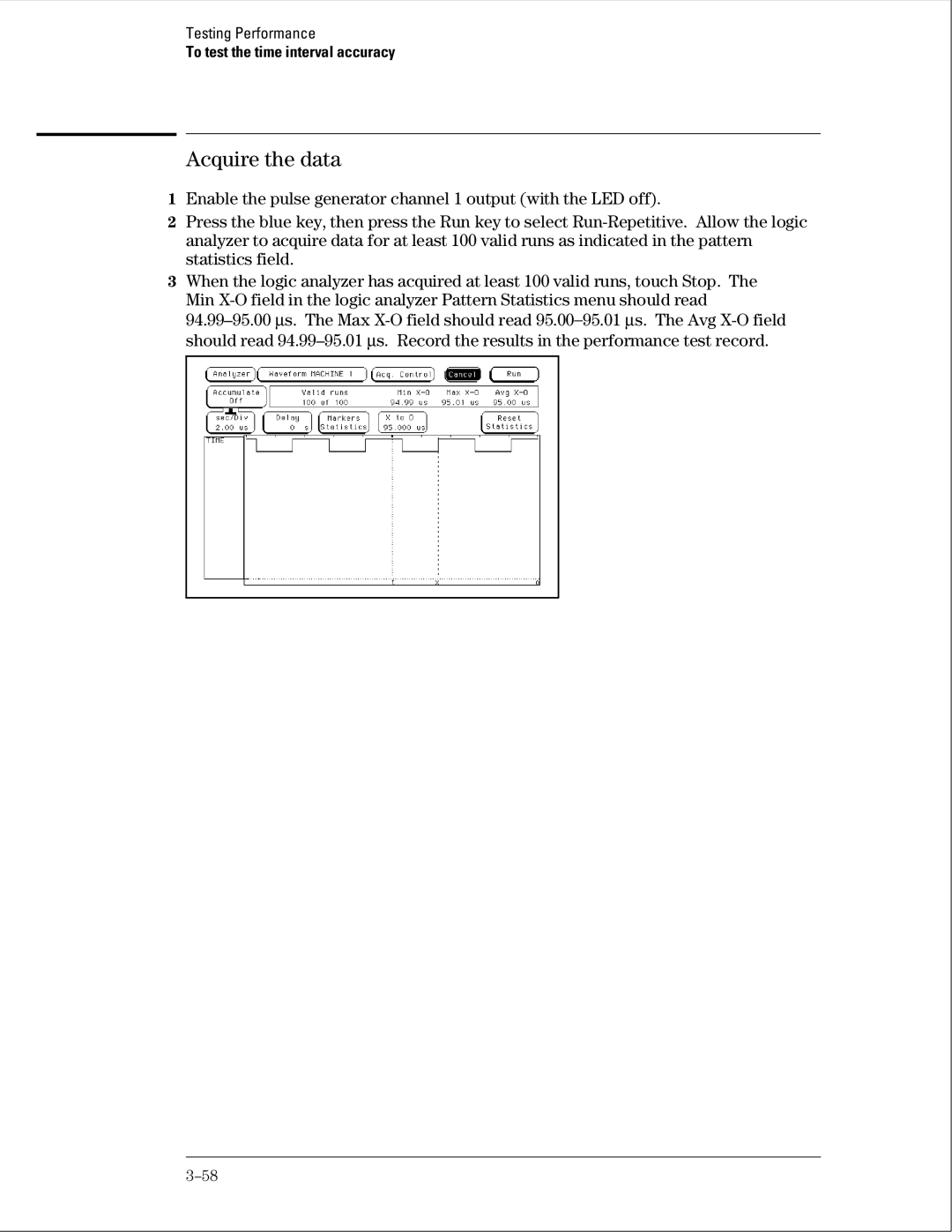 Agilent Technologies 01664-97005 manual Acquire the data 