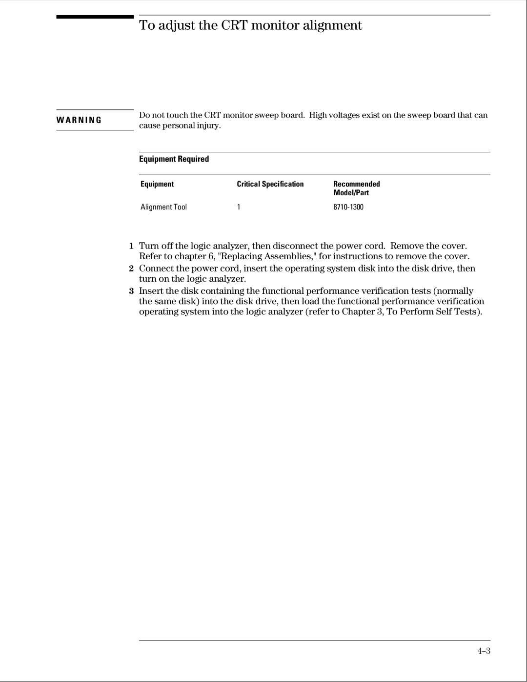 Agilent Technologies 01664-97005 manual To adjust the CRT monitor alignment, Cause personal injury 