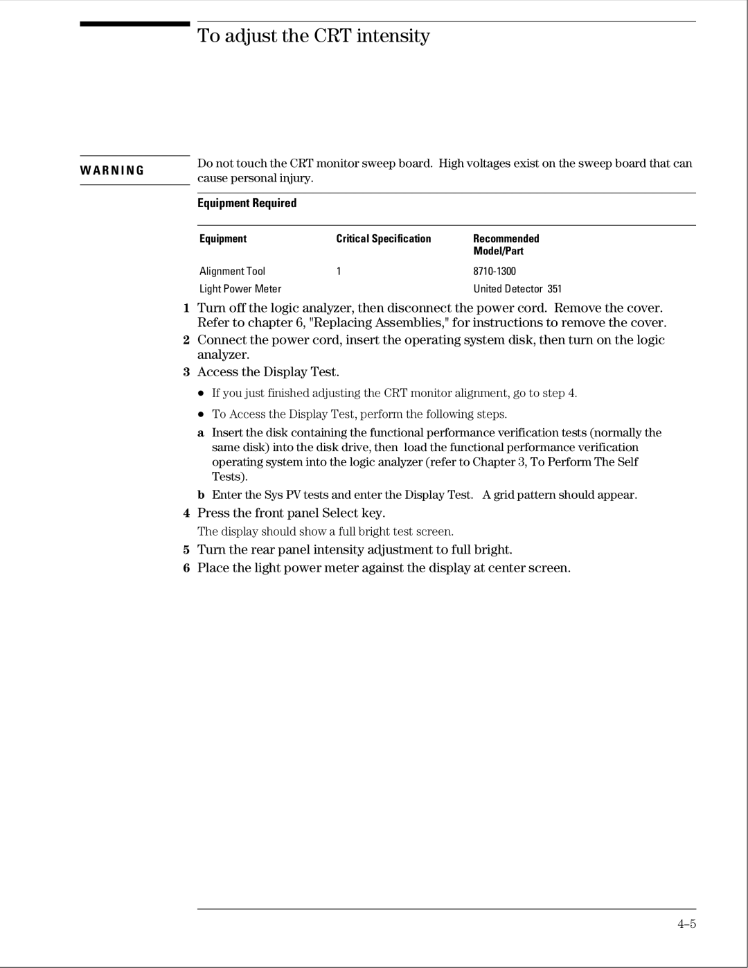 Agilent Technologies 01664-97005 manual To adjust the CRT intensity, Press the front panel Select key 