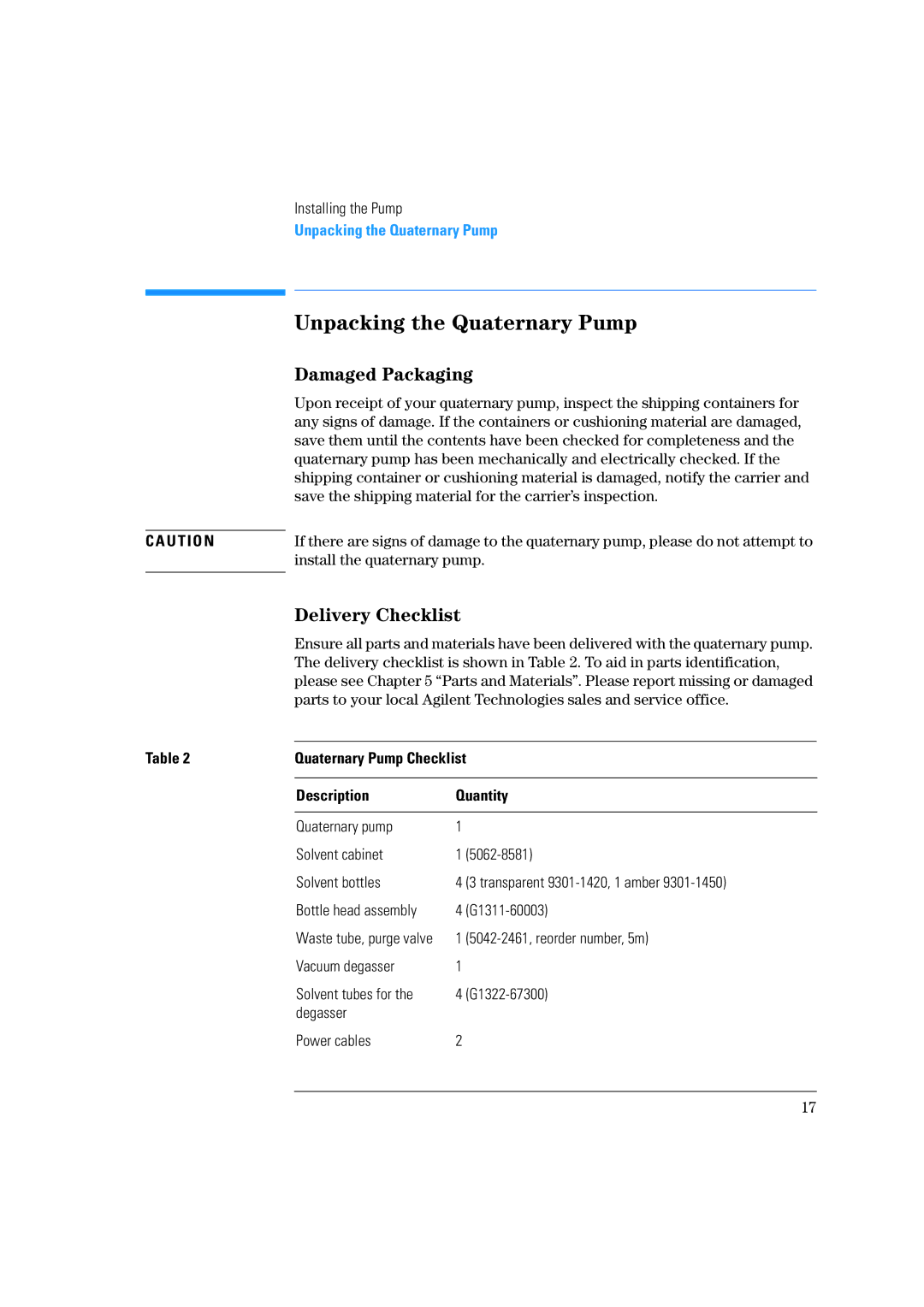 Agilent Technologies 1100 Series manual Unpacking the Quaternary Pump, Damaged Packaging, Delivery Checklist 