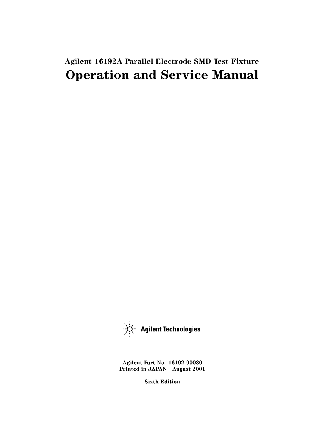 Agilent Technologies 16192a service manual PrintAgilntedinPSixhartJAPANAugustNoEdition.16192-90030201 