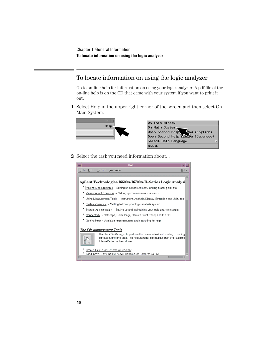 Agilent Technologies 16700B manual To locate information on using the logic analyzer 