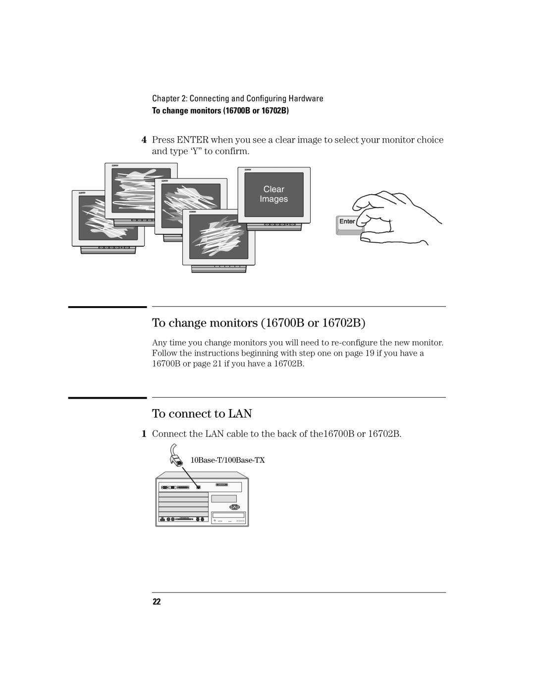 Agilent Technologies manual To change monitors 16700B or 16702B, To connect to LAN 