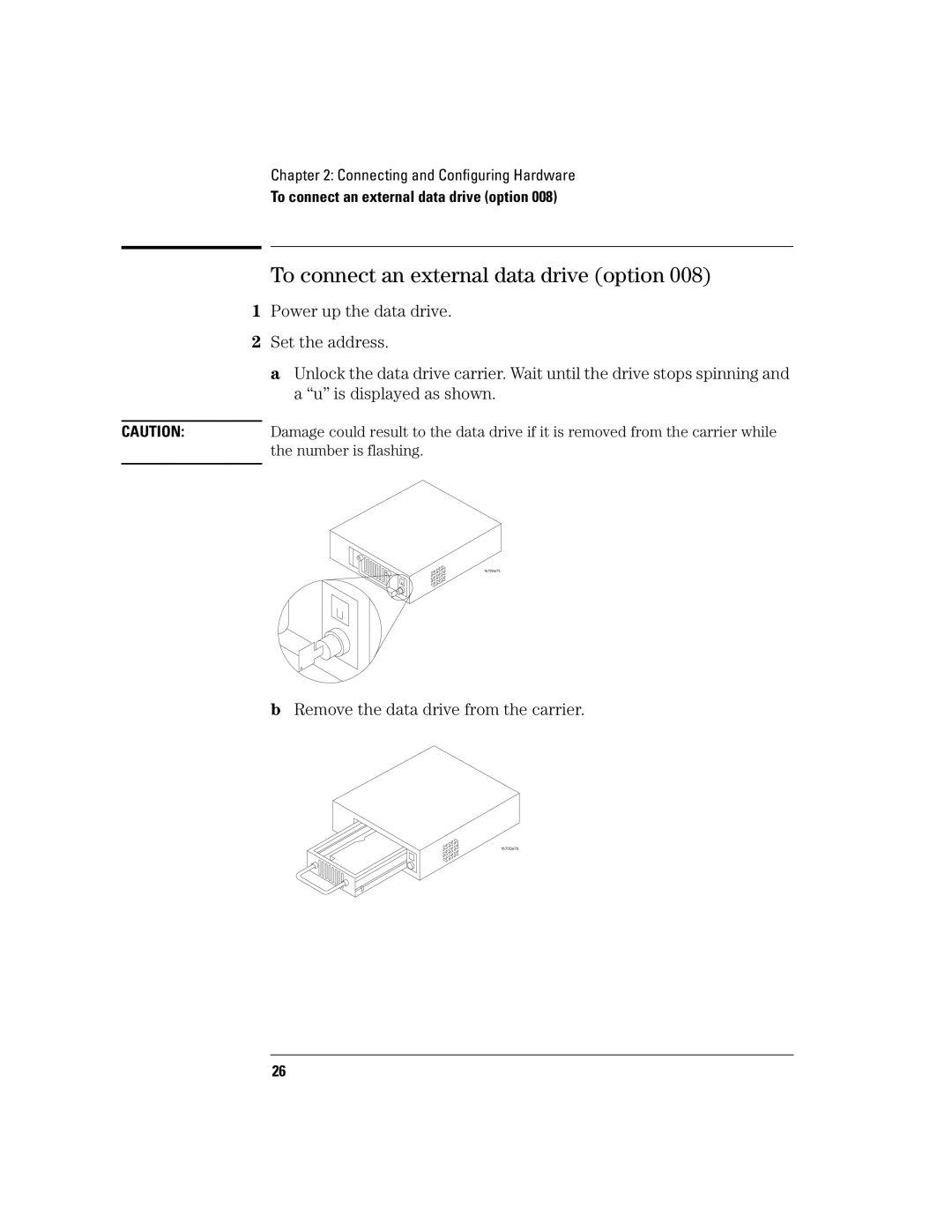 Agilent Technologies 16700B manual To connect an external data drive option 