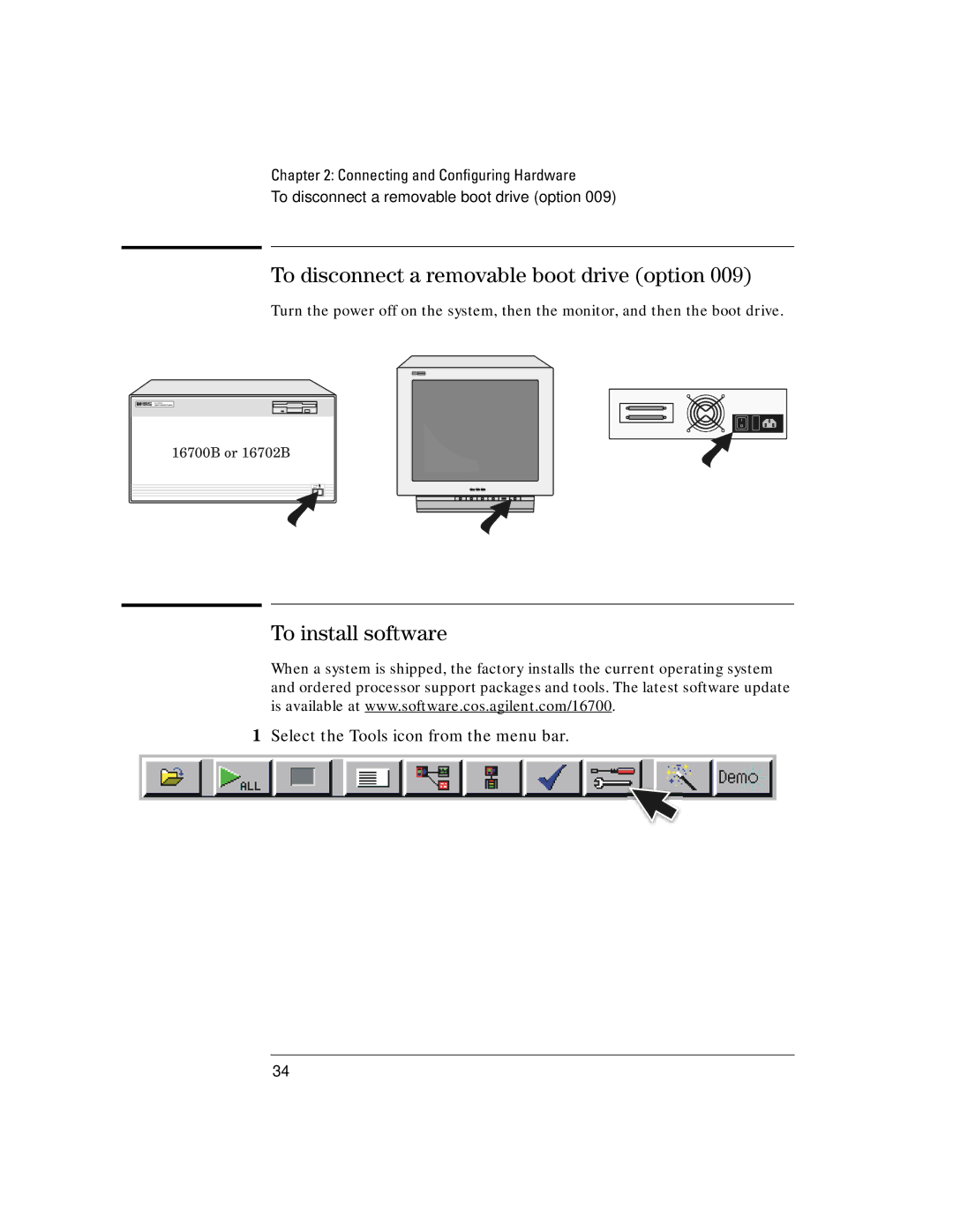 Agilent Technologies 16700B manual To disconnect a removable boot drive option, To install software 