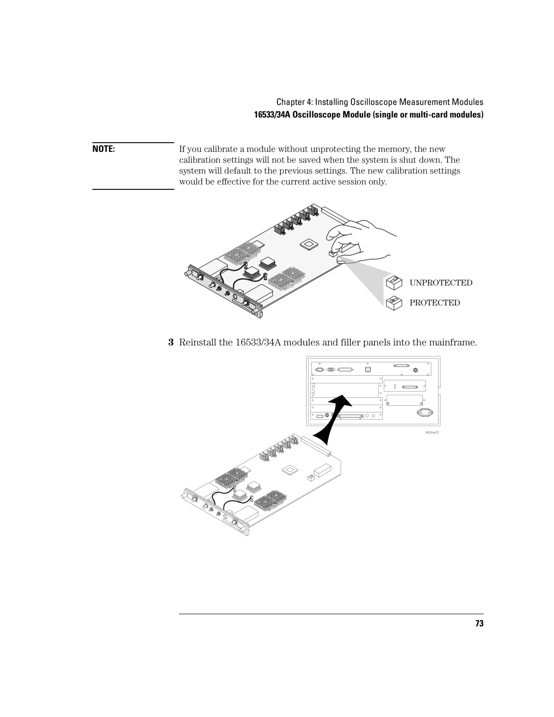 Agilent Technologies 16700B manual Would be effective for the current active session only 