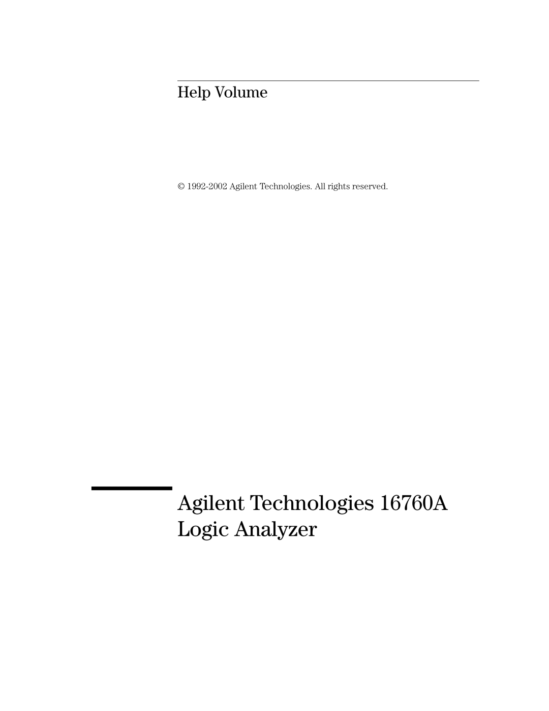 Agilent Technologies manual Agilent Technologies 16760A Logic Analyzer, Agilent Technologies. All rights reserved 