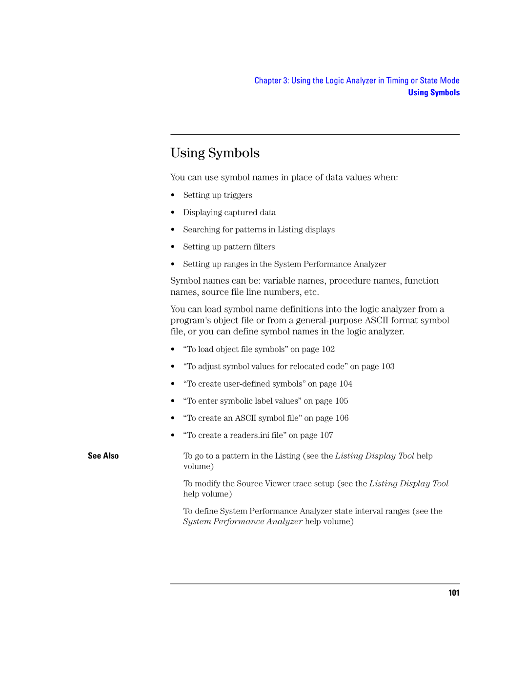 Agilent Technologies 16760A manual Using Symbols, You can use symbol names in place of data values when, 101 