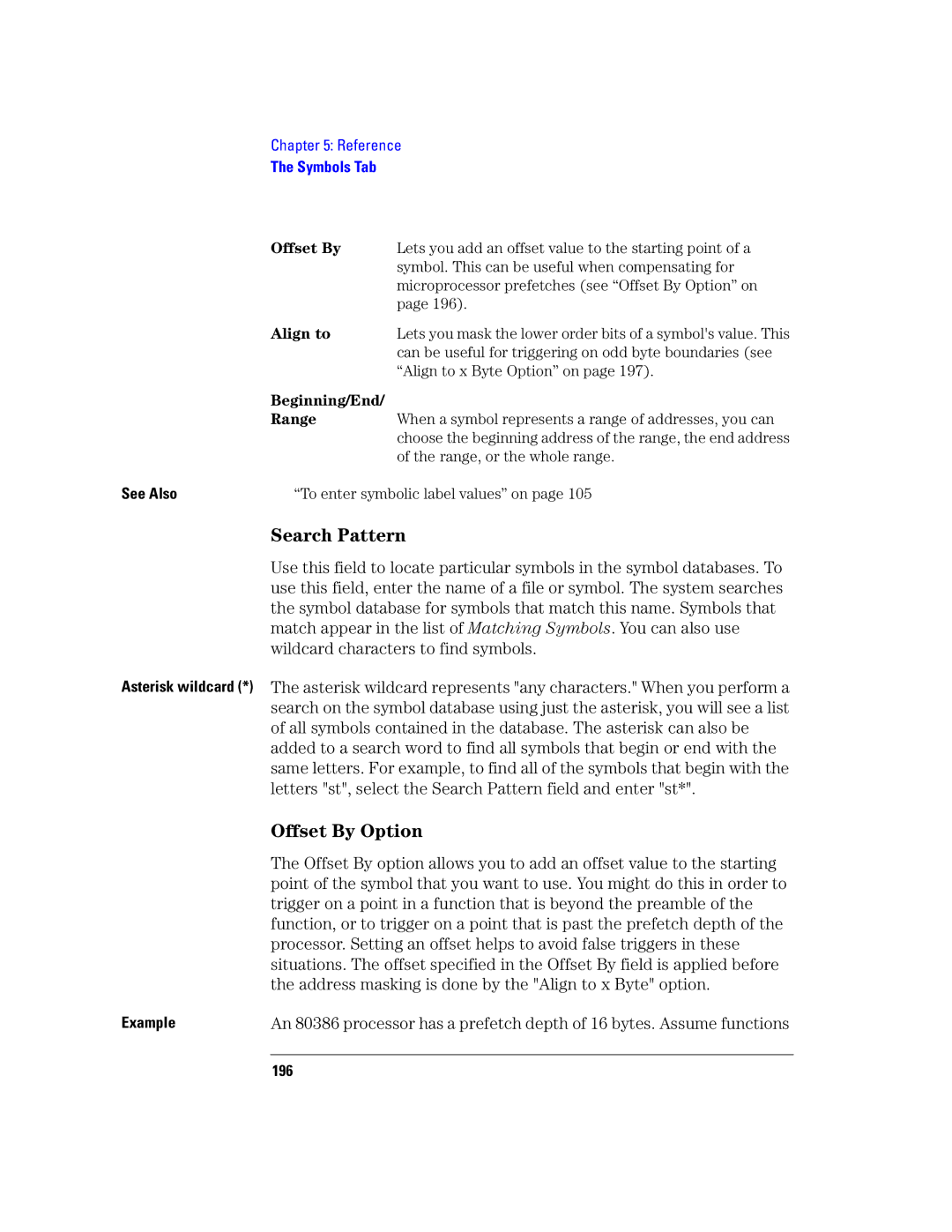 Agilent Technologies 16760A manual Search Pattern, Offset By Option, Address masking is done by the Align to x Byte option 