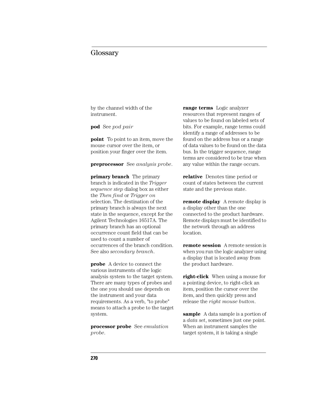 Agilent Technologies 16760A manual By the channel width of the instrument, Processor probe See emulation, 270 