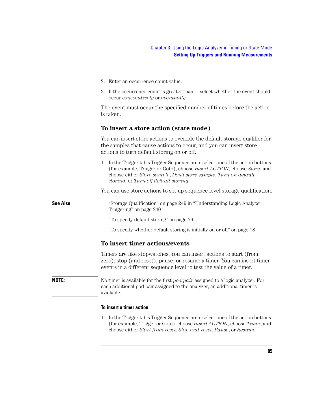 Agilent Technologies 16760A manual To insert a store action state mode, To insert timer actions/events, Available 