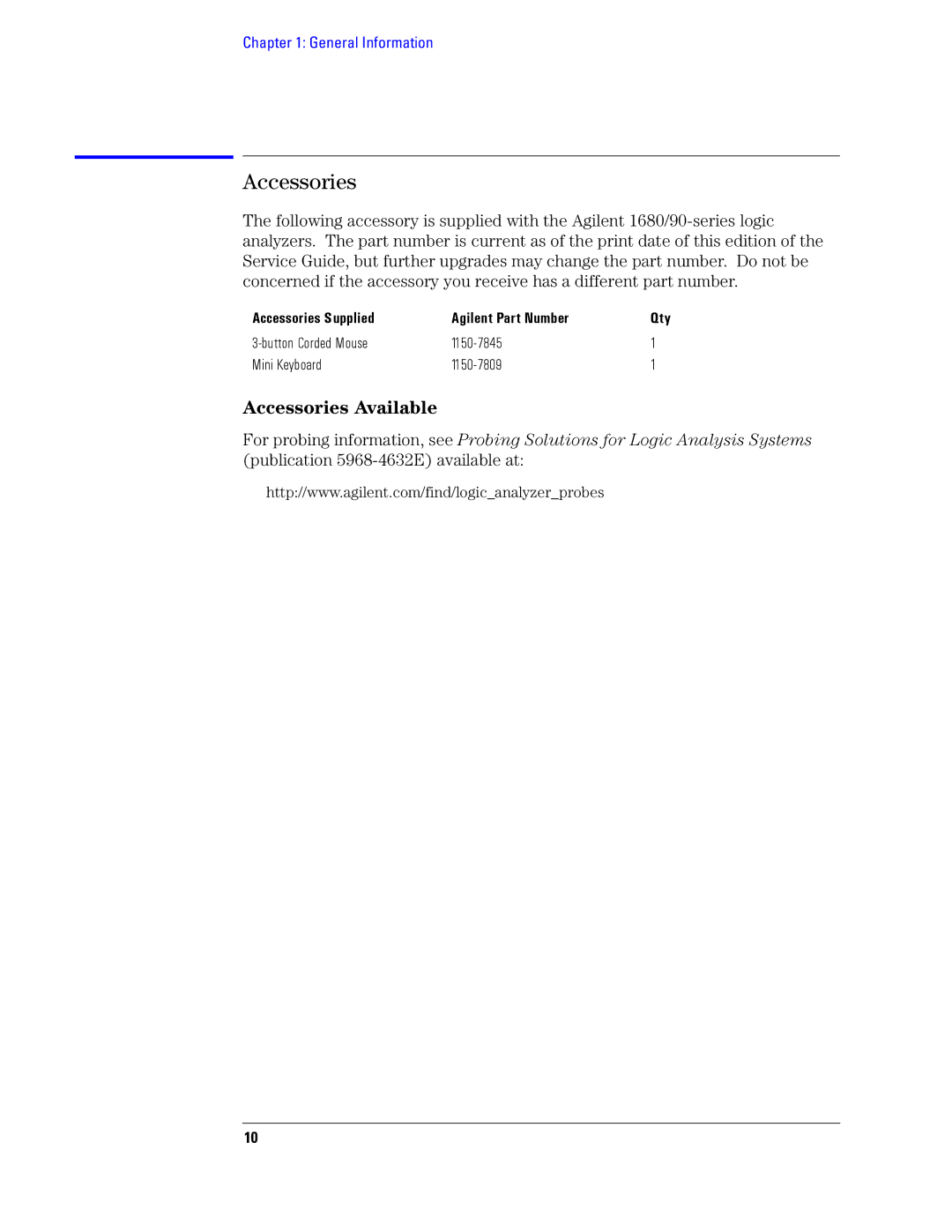 Agilent Technologies 1680, 1690 manual Accessories Supplied Agilent Part Number 