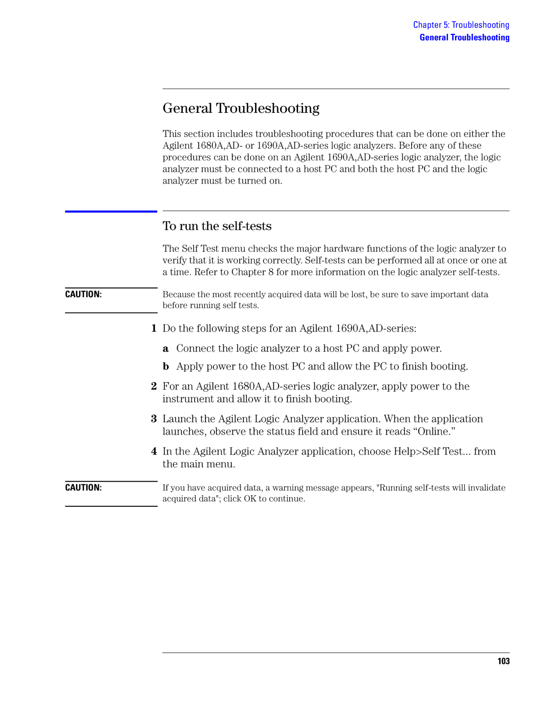 Agilent Technologies 1690, 1680 manual General Troubleshooting, To run the self-tests, 103 