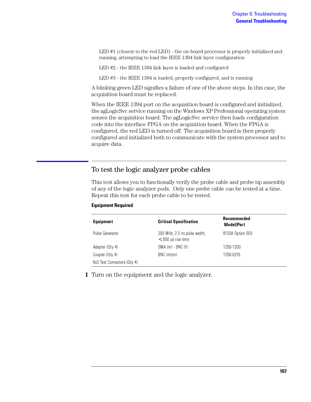 Agilent Technologies 1690, 1680 manual To test the logic analyzer probe cables, 107 