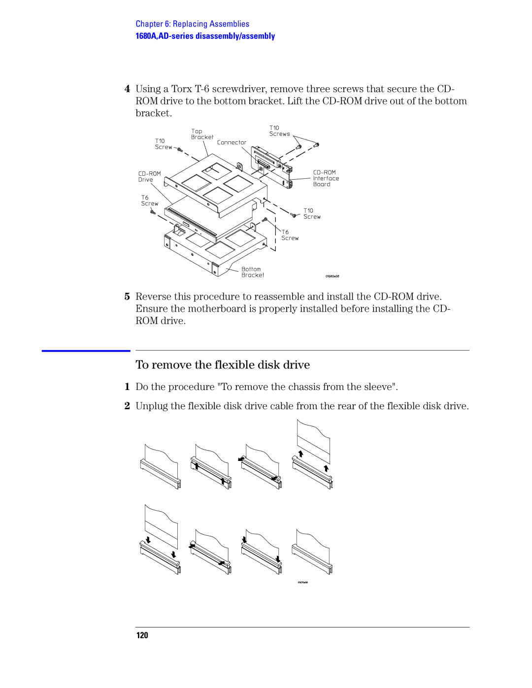 Agilent Technologies 1680, 1690 manual To remove the flexible disk drive, 120 