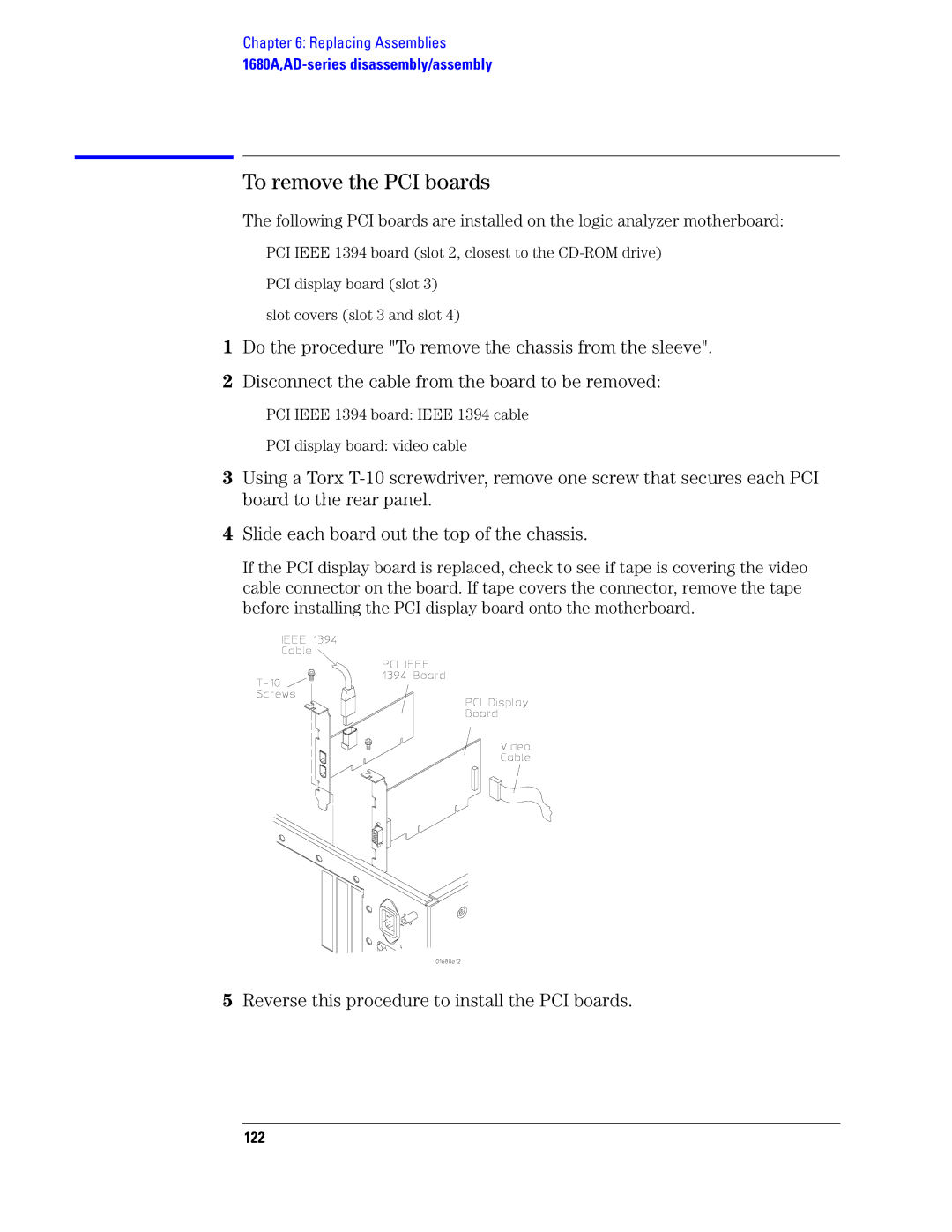 Agilent Technologies 1680, 1690 manual To remove the PCI boards, 122 