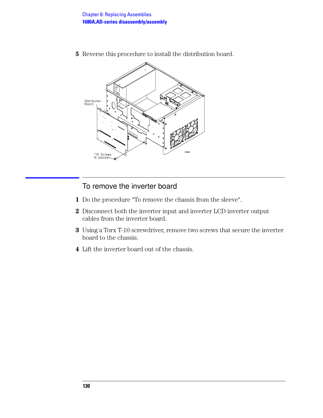 Agilent Technologies 1680, 1690 manual To remove the inverter board, 130 