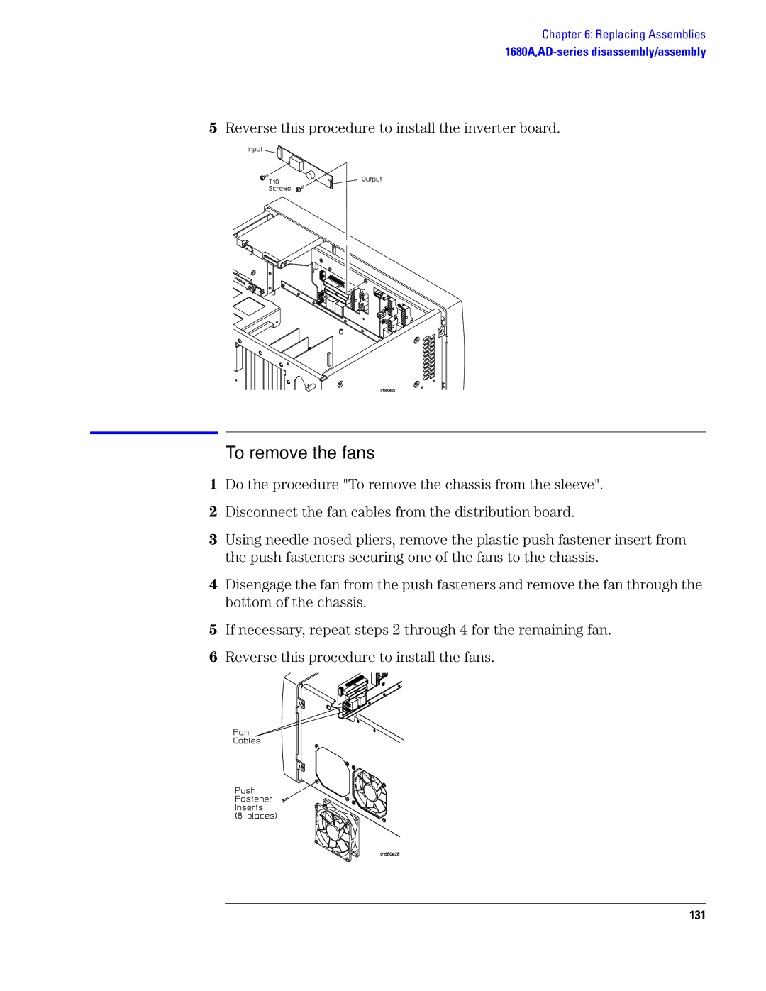 Agilent Technologies 1690, 1680 manual To remove the fans, 131 