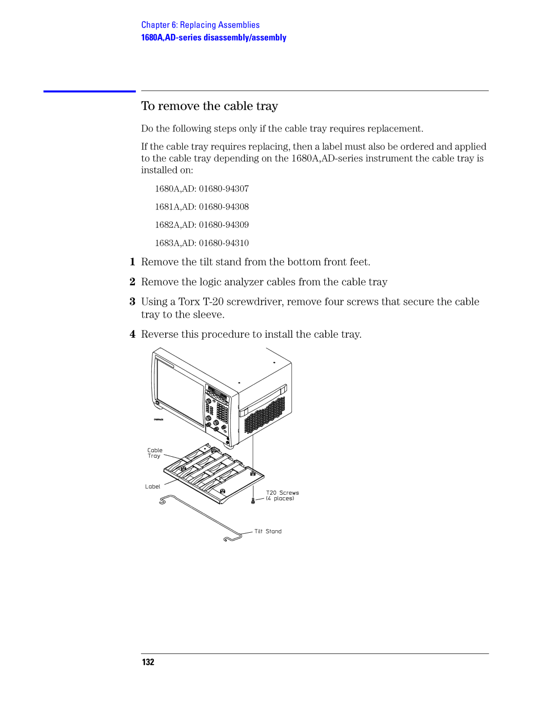 Agilent Technologies 1680, 1690 manual To remove the cable tray, 132 