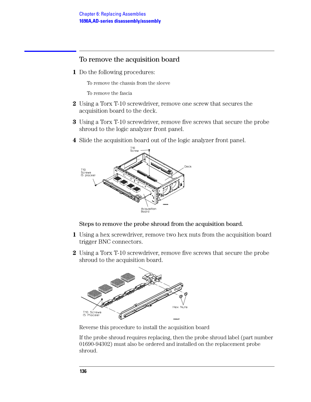 Agilent Technologies 1680, 1690 manual To remove the acquisition board, 136 