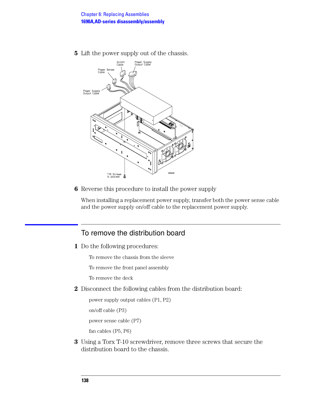 Agilent Technologies 1680, 1690 manual To remove the distribution board, 138 