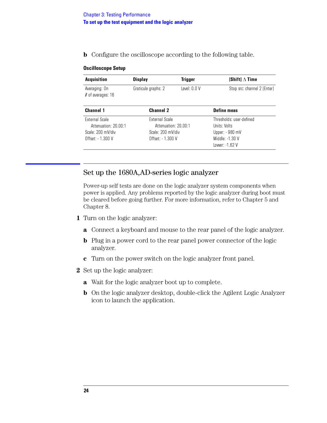 Agilent Technologies 1690 manual Set up the 1680A,AD-series logic analyzer, Channel Define meas 