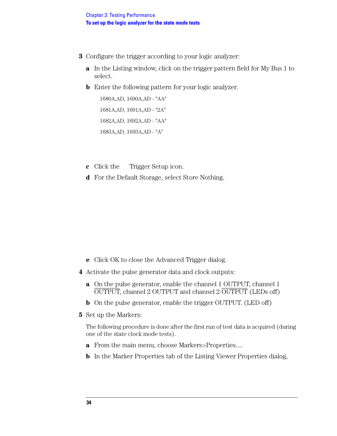 Agilent Technologies 1680, 1690 manual To set up the logic analyzer for the state mode tests 