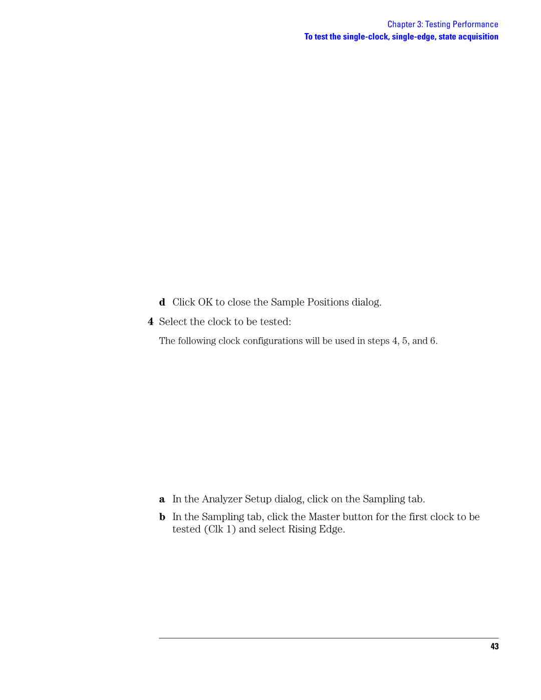 Agilent Technologies 1690, 1680 manual Following clock configurations will be used in steps 4, 5 