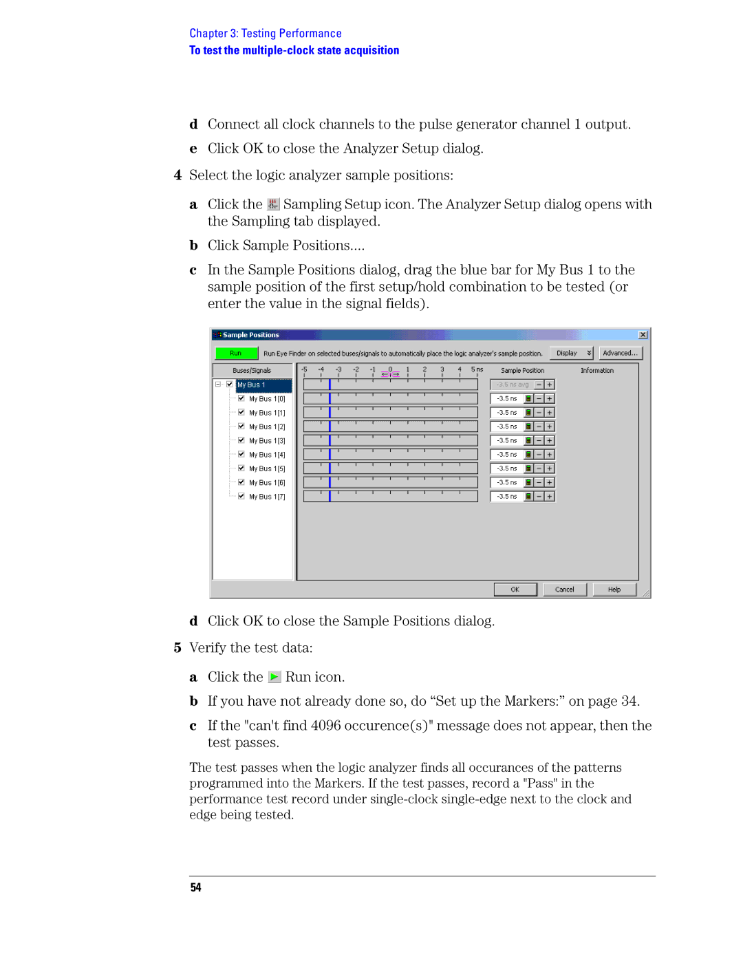 Agilent Technologies 1680, 1690 manual To test the multiple-clock state acquisition 