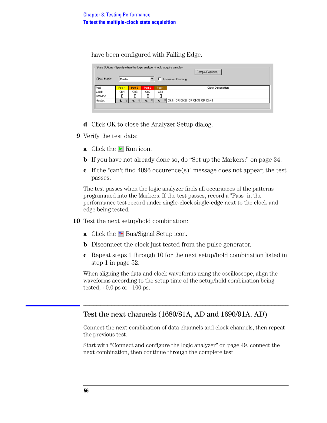 Agilent Technologies manual Test the next channels 1680/81A, AD and 1690/91A, AD 