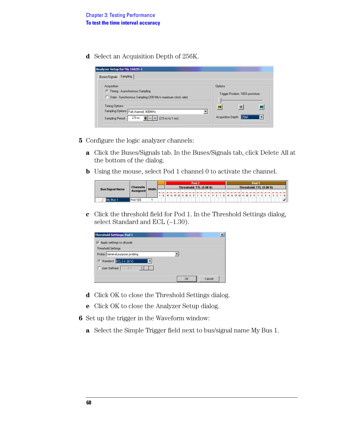 Agilent Technologies 1680, 1690 manual To test the time interval accuracy 