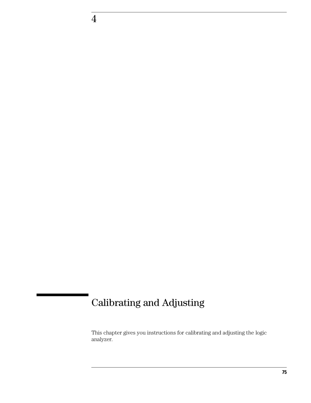 Agilent Technologies 1690, 1680 manual Calibrating and Adjusting 