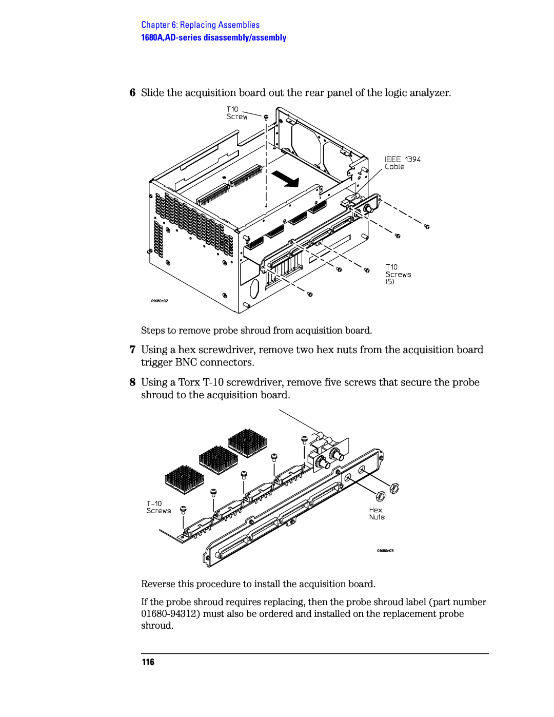 Agilent Technologies 1680, 1690 manual Steps to remove probe shroud from acquisition board 