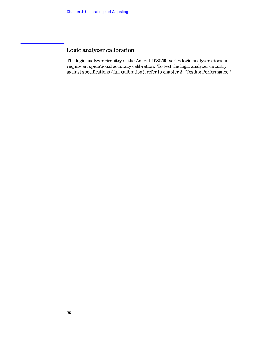 Agilent Technologies 1680, 1690 manual Logic analyzer calibration, Calibrating and Adjusting 