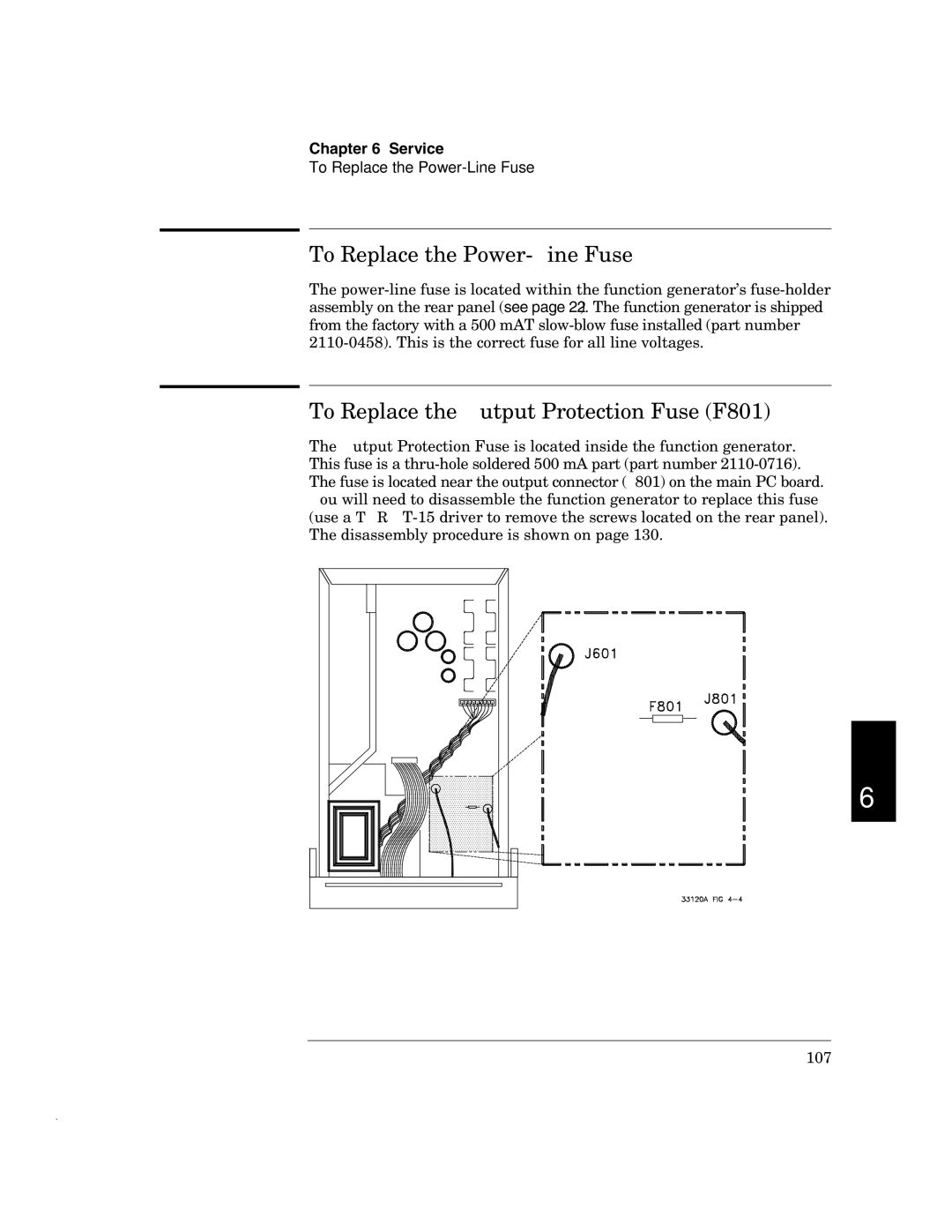 Agilent Technologies 33120A manual To Replace the Power-Line Fuse, To Replace the Output Protection Fuse F801 